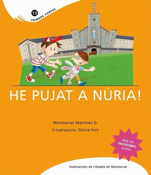 HE PUJAT A NURIA | 9788498831627 | MARTÍNEZ D., MONTSERRAT | Llibreria Online de Banyoles | Comprar llibres en català i castellà online