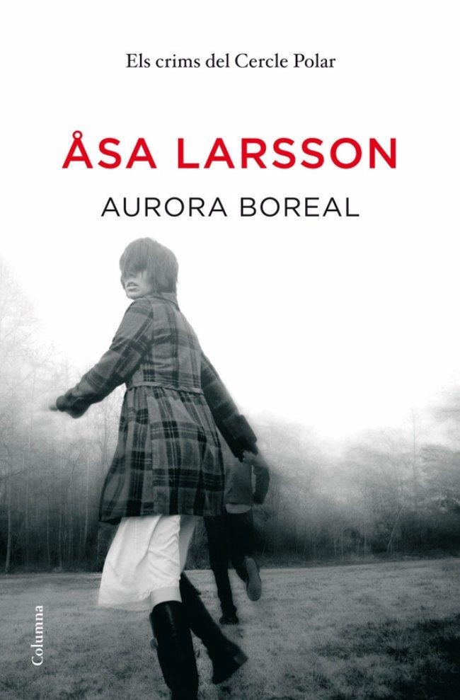 AURORA BOREAL | 9788466411141 | LARSSON,ASA | Llibreria L'Altell - Llibreria Online de Banyoles | Comprar llibres en català i castellà online - Llibreria de Girona