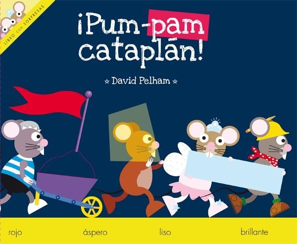 PUM PAM CATAPLAM | 9788423692668 | PELHAM,DAVID | Llibreria Online de Banyoles | Comprar llibres en català i castellà online