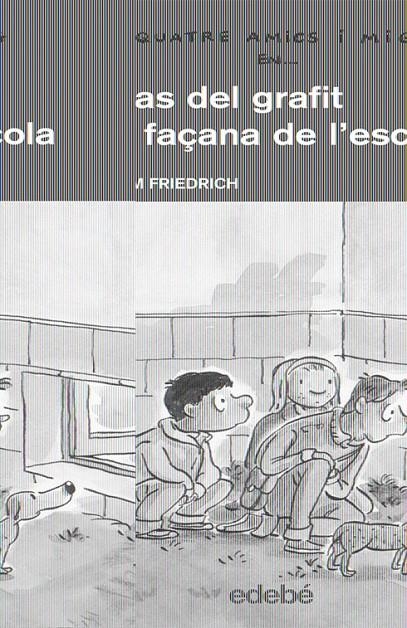 CAS DEL GRAFIT A LA FAÇANA DE L'ESCOLA,EL | 9788423657957 | FREDRICH,JOACHIM | Llibreria Online de Banyoles | Comprar llibres en català i castellà online