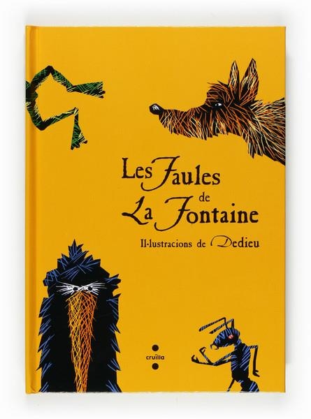 FAULES DE LA FONTAINE,LES | 9788466123228 | IL·LUSTRACIONS DEDIEU | Llibreria Online de Banyoles | Comprar llibres en català i castellà online