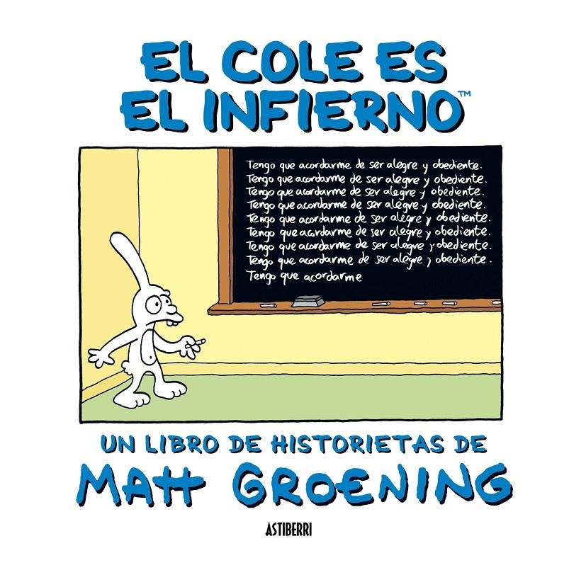 COLE ES EL INFIERNO,EL | 9788492769100 | GROENING,MATT | Llibreria Online de Banyoles | Comprar llibres en català i castellà online