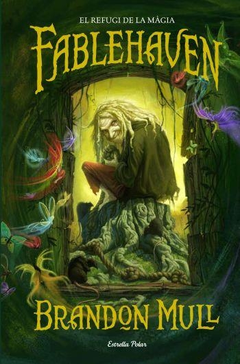 FABLEHAVEN 1,REFUGI DE LAMAGIA | 9788499320168 | MULL,BRANDON | Llibreria Online de Banyoles | Comprar llibres en català i castellà online