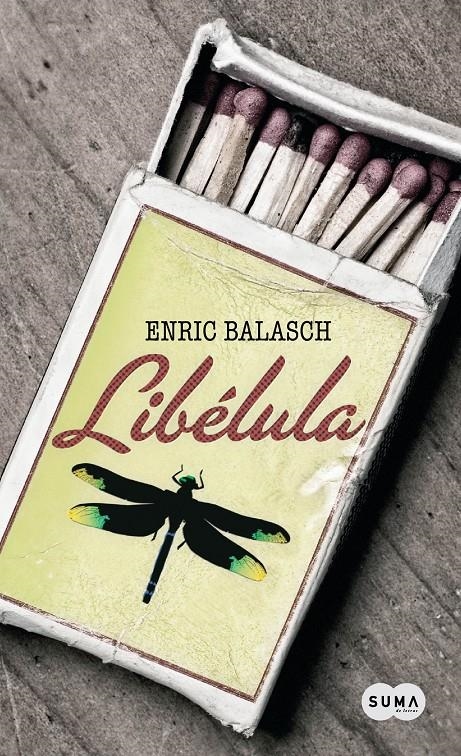 LIBELULA | 9788483651087 | BLASCH,ENRIC | Llibreria Online de Banyoles | Comprar llibres en català i castellà online