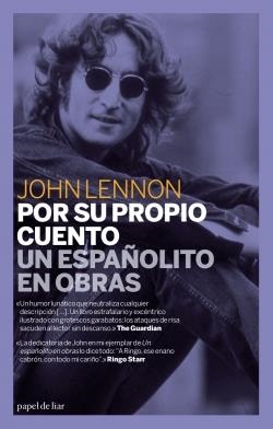 POR SU PROPIO CUENTO, UN ESPÑOLITO EN OBRAS | 9788493667979 | LENNON,JOHN | Llibreria Online de Banyoles | Comprar llibres en català i castellà online