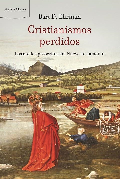 CISTIANISMOS PERDIDOS | 9788498920420 | D.EHRMAN,BART | Llibreria L'Altell - Llibreria Online de Banyoles | Comprar llibres en català i castellà online - Llibreria de Girona