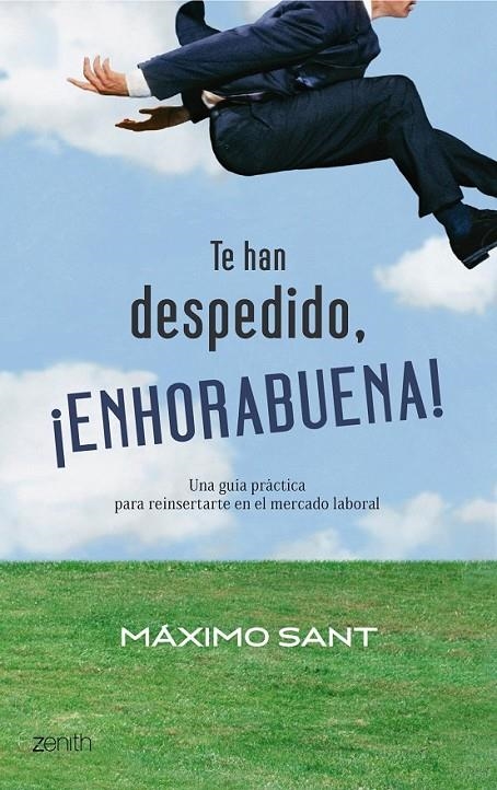 TE HAN DESPEDIDO, ENHORABUENA! | 9788408079897 | SANT,MAXIMO | Llibreria L'Altell - Llibreria Online de Banyoles | Comprar llibres en català i castellà online - Llibreria de Girona