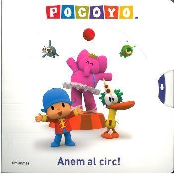 POCOYO/ANEM AL CIRC | 9788492790623 | ZINKIA | Llibreria Online de Banyoles | Comprar llibres en català i castellà online