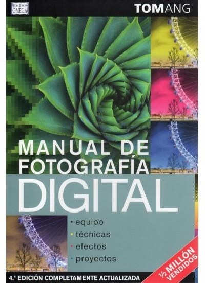 MANUAL DE FOTOGRAFÍA DIGITAL | 9788428214957 | TOMANG | Llibreria Online de Banyoles | Comprar llibres en català i castellà online