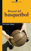 BRESSOL DEL BASQUETBOL,EL | 9788424632892 | COTET I  MASIÀ,TONI | Llibreria Online de Banyoles | Comprar llibres en català i castellà online