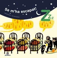 SE M'HA ESCAPAT | 9788424631208 | BOFARULL,NOE/ MONTSERRAT,PEP | Llibreria Online de Banyoles | Comprar llibres en català i castellà online