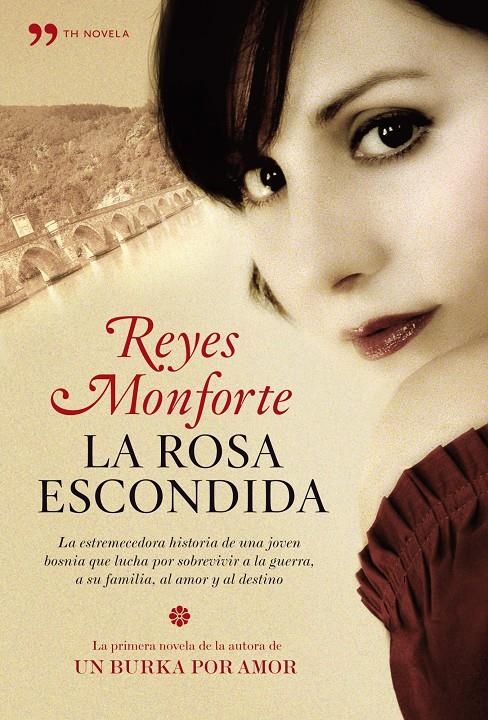 ROSA ESCONDIDA, LA | 9788484608134 | MONFORTE, REYES | Llibreria Online de Banyoles | Comprar llibres en català i castellà online