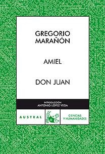 AMIEL; DON JUAN | 9788467027303 | MARAÑON, GREGORIO | Llibreria L'Altell - Llibreria Online de Banyoles | Comprar llibres en català i castellà online - Llibreria de Girona