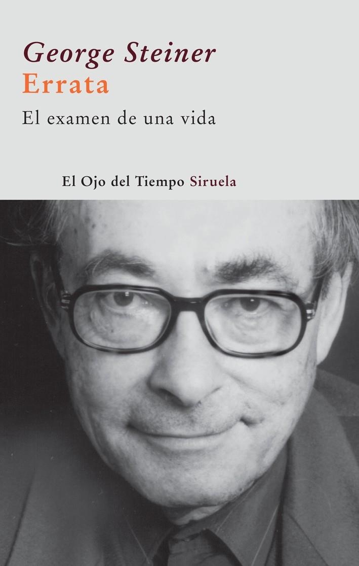 ERRATA,EL EXAMEN DE UNA VIDA | 9788498412970 | STEINER,GEORGE | Llibreria L'Altell - Llibreria Online de Banyoles | Comprar llibres en català i castellà online - Llibreria de Girona