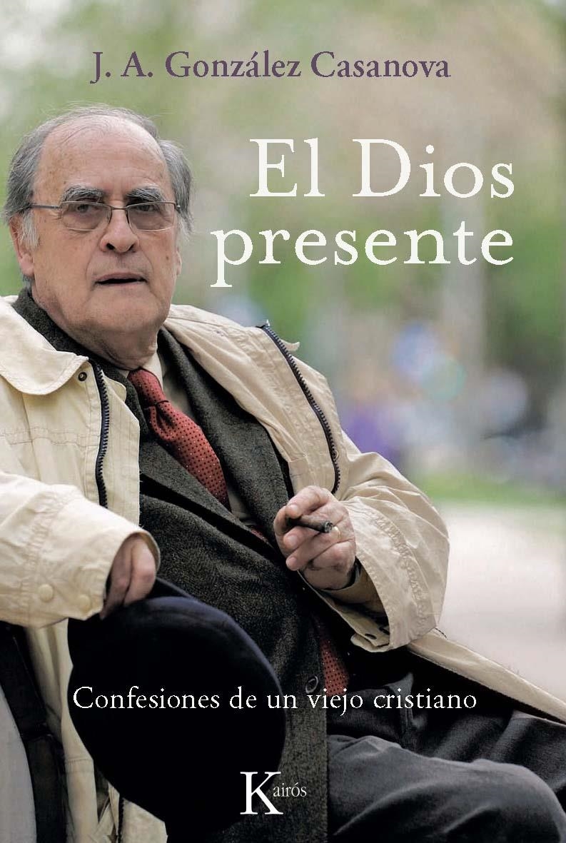 DIOS PRESENTE,EL | 9788472457096 | GONZÁLEZ CASANOVA,J.A | Llibreria Online de Banyoles | Comprar llibres en català i castellà online