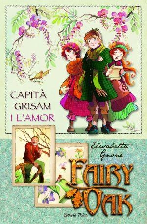 CAPITÀ GRISAM I L´AMOR | 9788499320182 | GRANE, ELISABETTA | Llibreria L'Altell - Llibreria Online de Banyoles | Comprar llibres en català i castellà online - Llibreria de Girona