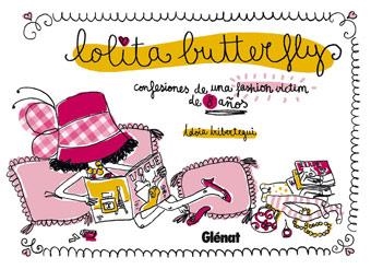 LOLITA BATTERFLY. CONFESIONES DE BUNA FASHION VICT | 9788483579794 | BRIBERTEGUI,IDOIA | Llibreria Online de Banyoles | Comprar llibres en català i castellà online