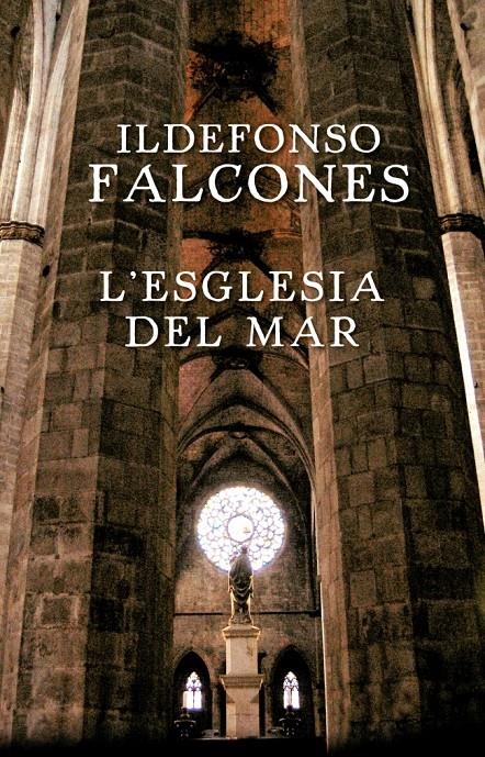 ESGLÉSIA DEL MAR,LA | 9788401387418 | FALCONES, ILDEFONSO | Llibreria Online de Banyoles | Comprar llibres en català i castellà online