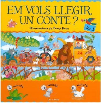 EM VOLS LLEGIR UN CONTE? VOL 1 | 9788499320588 | AUTORES VARIOS | Llibreria L'Altell - Llibreria Online de Banyoles | Comprar llibres en català i castellà online - Llibreria de Girona