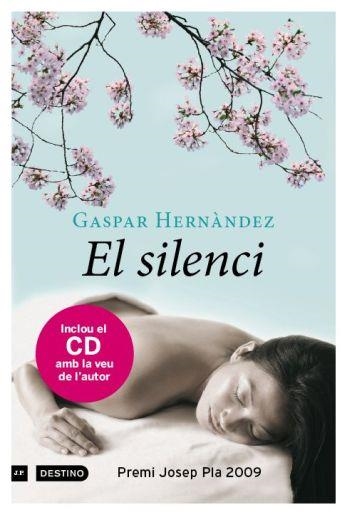 SILENCI, EL | 9788497101103 | HERNANDEZ, GASPAR | Llibreria L'Altell - Llibreria Online de Banyoles | Comprar llibres en català i castellà online - Llibreria de Girona