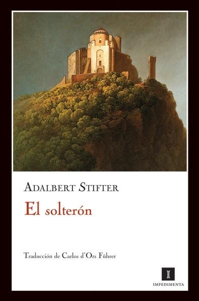 SOLTERON, EL | 9788493711016 | STIFTER, ALDABERT | Llibreria Online de Banyoles | Comprar llibres en català i castellà online