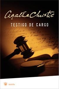 TESTIGO DE CARGO | 9788498676761 | CHRISTIE, AGATHA | Llibreria Online de Banyoles | Comprar llibres en català i castellà online