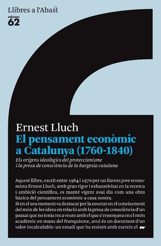 PENSAMENT ECONÒMIC A CATALUNYA, EL | 9788429763645 | LLUCH, ERNEST | Llibreria Online de Banyoles | Comprar llibres en català i castellà online