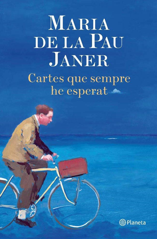 CARTES QUE SEMPRE HE ESPERAT | 9788497081979 | JANER, MARIA DE LA PAU | Llibreria Online de Banyoles | Comprar llibres en català i castellà online