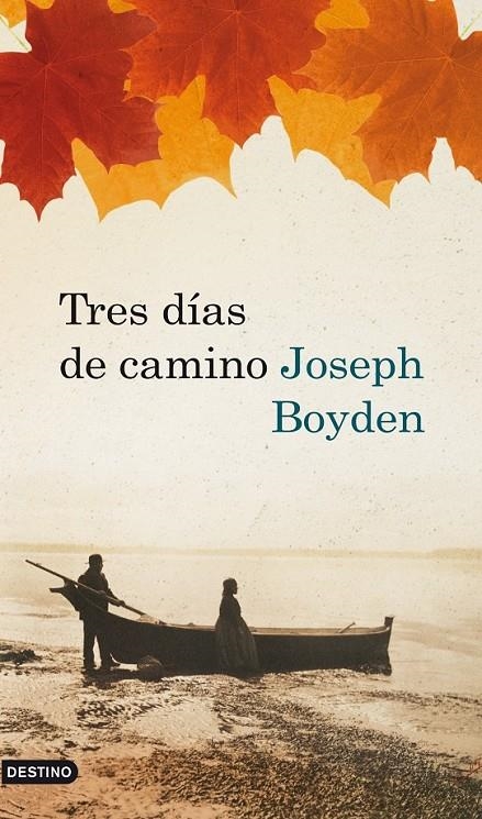 TRES DIA DE CAMINO | 9788423342143 | BOYDEN,JOSEPH | Llibreria L'Altell - Llibreria Online de Banyoles | Comprar llibres en català i castellà online - Llibreria de Girona