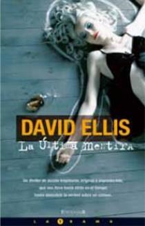 ULTIMA MENTIRA, LA | 9788466641708 | ELLIS, DAVID | Llibreria Online de Banyoles | Comprar llibres en català i castellà online