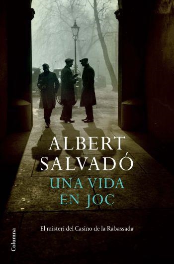 VIDA EN JOC, UNA | 9788466411219 | SALVADÓ, ALBERT | Llibreria Online de Banyoles | Comprar llibres en català i castellà online