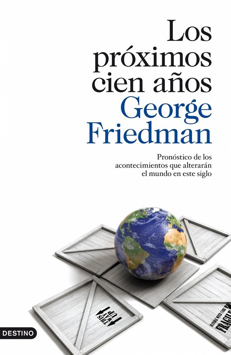 PRÓXIMOS CIEN AÑOS, LOS | 9788423342174 | FRIEDMAN, GEORGE | Llibreria Online de Banyoles | Comprar llibres en català i castellà online