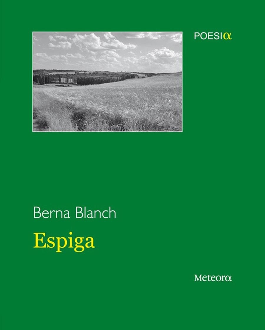 ESPIGA | 9788495623980 | BLANCH, BERNA | Llibreria Online de Banyoles | Comprar llibres en català i castellà online