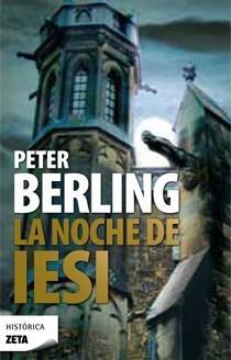 NOCHE DE IESI, LA | 9788498723212 | BERLING, PETER | Llibreria Online de Banyoles | Comprar llibres en català i castellà online