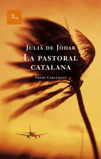 LA PASTORAL CATALANA | 9788482565835 | JÒDAR,JULIÀ. DE | Llibreria L'Altell - Llibreria Online de Banyoles | Comprar llibres en català i castellà online - Llibreria de Girona