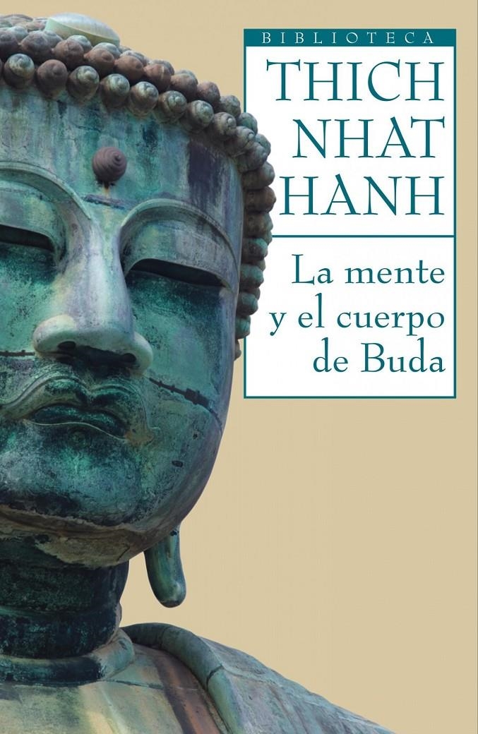 MENTE Y EL CUERPO DE BUDA | 9788497544399 | NHAT HANH THICH | Llibreria Online de Banyoles | Comprar llibres en català i castellà online