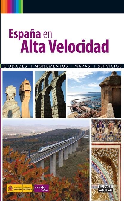 ESPAÑA EN ALTA VELOCIDAD | 9788403508866 | VARIOS AUTORES | Llibreria Online de Banyoles | Comprar llibres en català i castellà online