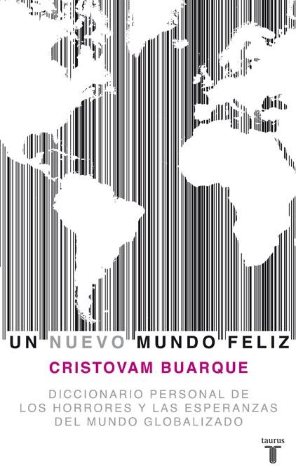 NUEVO MUNDO FELIZ, UN | 9788430607778 | BUARQUE, CRISTOVAM | Llibreria Online de Banyoles | Comprar llibres en català i castellà online