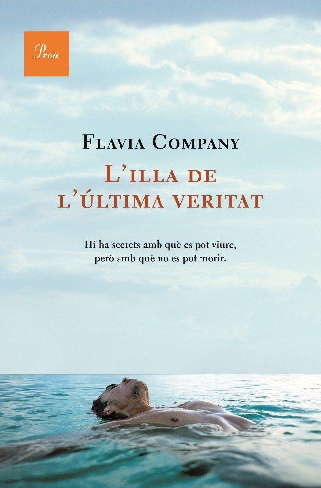 ILLA DE L'ÚLTIMA VERITAT,L' | 9788482560915 | COMPANY,FLAVIA | Llibreria L'Altell - Llibreria Online de Banyoles | Comprar llibres en català i castellà online - Llibreria de Girona