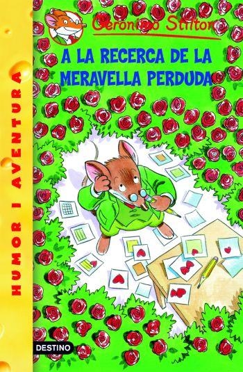 A LA RECERCA DE LA MERAVELLA PERDUDA | 9788492671953 | GERONIMO STILTON | Llibreria Online de Banyoles | Comprar llibres en català i castellà online