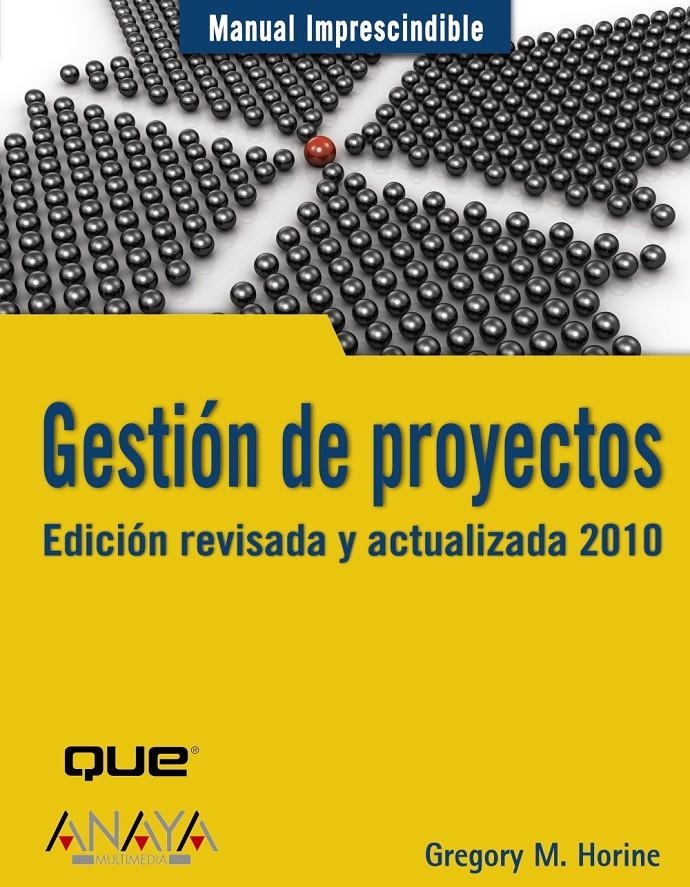 MANUAL IMPRESCINDIBLE DE GESTION DE PROYECTOS | 9788441526075 | HORINE, GREGORY | Llibreria Online de Banyoles | Comprar llibres en català i castellà online