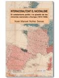 INTERNACIONALITZANT EL NACIONALISME | 9788492542208 | NUÑEZ SEIXAS, XOSE MANOEL | Llibreria Online de Banyoles | Comprar llibres en català i castellà online