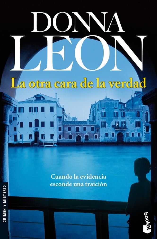 OTRA CARA DE LA VERDAD | 9788432250583 | LEON DONNA | Llibreria Online de Banyoles | Comprar llibres en català i castellà online