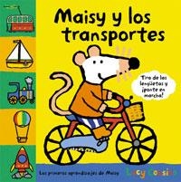 MAISY Y LOS TRANSPORTES | 9788498676488 | COUSINS, LUCY | Llibreria L'Altell - Llibreria Online de Banyoles | Comprar llibres en català i castellà online - Llibreria de Girona