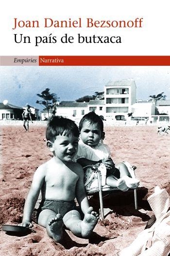 UN PAÍS DE BUTXACA | 9788497873062 | BEZSONOFF,JOAN DANIEL | Llibreria L'Altell - Llibreria Online de Banyoles | Comprar llibres en català i castellà online - Llibreria de Girona