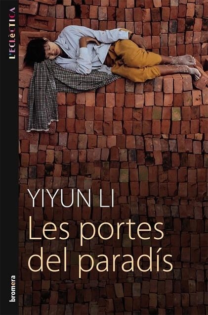 PORTES DEL PARADIS, LES | 9788498244250 | LI, YIYUN | Llibreria Online de Banyoles | Comprar llibres en català i castellà online