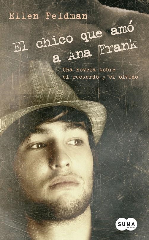 CHICO QUE AMÓ A ANA FRANK, EL | 9788483651193 | FELDMAN, ELLEN | Llibreria Online de Banyoles | Comprar llibres en català i castellà online