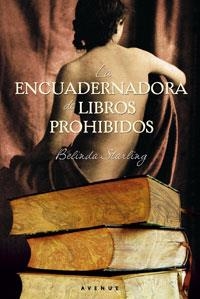 ENCUADERNADORA DE LIBROS PROHIBIDOS,LA | 9788498677140 | STARLING,BELINDA | Llibreria Online de Banyoles | Comprar llibres en català i castellà online