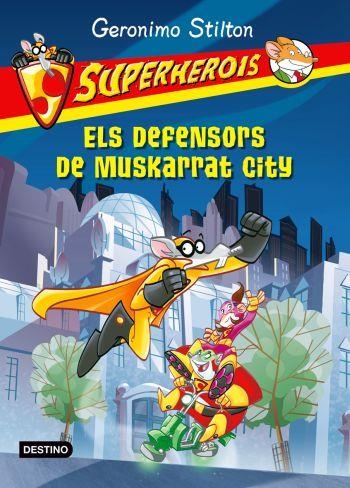 DEFENSORS DE MUSKARRAT CITY,ELS | 9788499321165 | STILTON,GERONIMO | Llibreria Online de Banyoles | Comprar llibres en català i castellà online