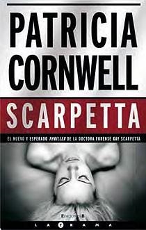 SCARPETTA | 9788466642866 | CORNWELL, PATRICIA | Llibreria L'Altell - Llibreria Online de Banyoles | Comprar llibres en català i castellà online - Llibreria de Girona